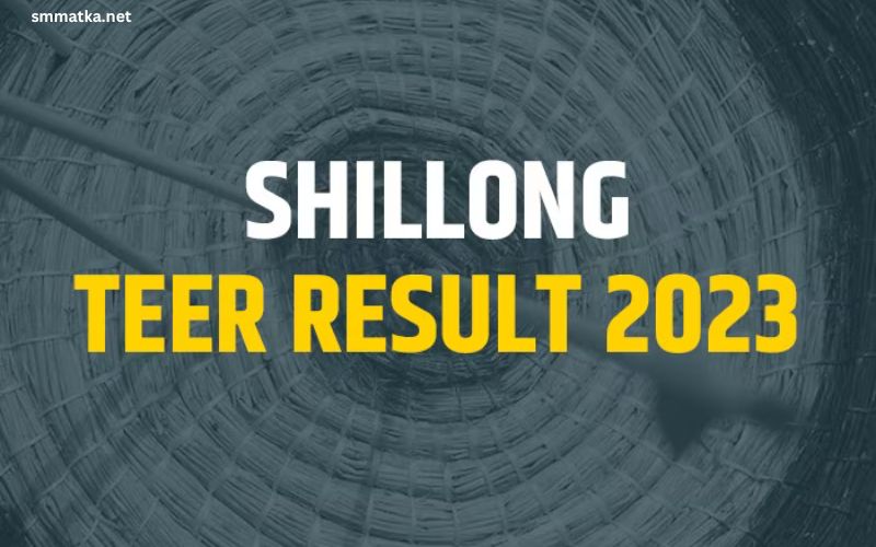 Shillong Teer Result Today 2023